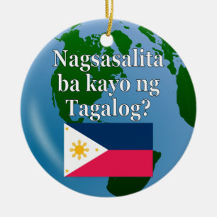 Ornement En Céramique Parlez-vous le tagalog ? en tagalog. Drapeau et gl