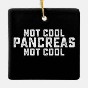 Ornement En Céramique Pas de pancréas Cool Pas de diabète Cool Type 1 2