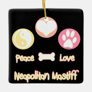 Ornement En Céramique Peace Love Neapolitan Mastiff