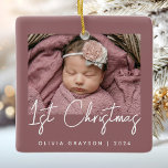 Ornement En Céramique Photo Baby's First Christmas Dusty Rose céramique<br><div class="desc">Célébrez le premier Noël du bébé avec ce ornement minimaliste moderne de photo-conservation. Le texte blanc indique "1er Noël" en écriture manuscrite tendance sur un arrière - plan rose poussiéreux. Remplacez facilement l'exemple d'image par votre photo préférée,  et ajoutez le nom du bébé et l'année ci-dessous.</div>