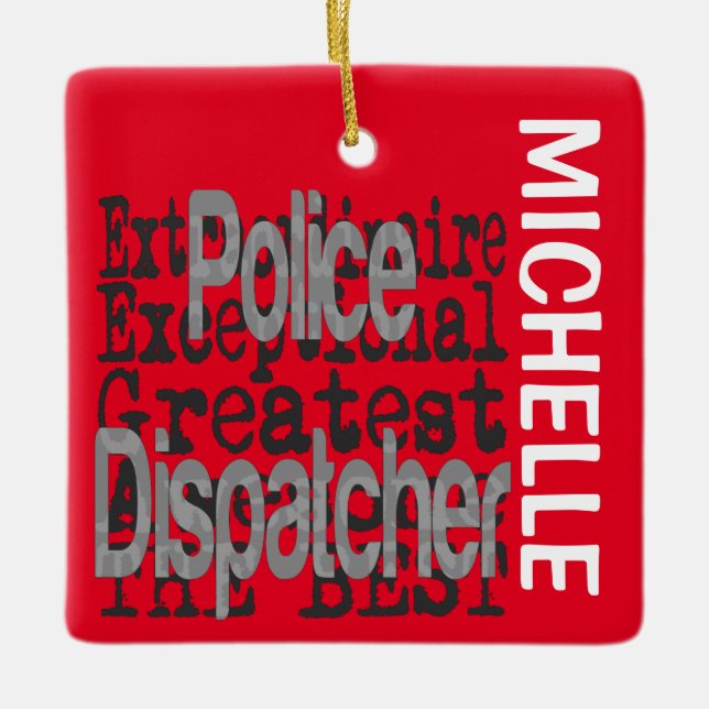 Ornement En Céramique Police Dispatcher Extraordinaire CUSTOM (Devant)