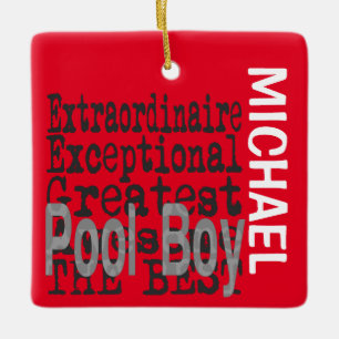 Ornement En Céramique Pool Boy Extraordinaire CUSTOM