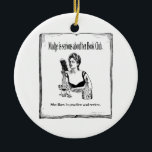 Ornement En Céramique Pratique pour la conception vintage de club de<br><div class="desc">Caractéristiques de conception ce graphiques vintages une lecture de femme, entourée par des verres et un décanteur. Elle est encadrée par un livre. Le texte lit "Madge est sérieux au sujet de son club de lecture" et "elle aime pratiquer et passer en revue". C'est un regard humoristique aux clubs de...</div>