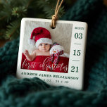 Ornement En Céramique Premier Script de Noël Baby Birth Stats & Photo<br><div class="desc">Annoncez et bienvenue l'arrivée de votre nouveau bébé avec notre simple et moderne photo faire-part de naissance bébé ornement de Noël de bébé. Le design comprend une seule mise en page photo pour afficher la photo de votre nouveau bébé. "Premier Noël" est présenté dans une calligraphie blanche moderne ornée de...</div>