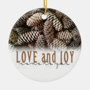 Ornement En Céramique Rustic Holiday Love and Joy Pine Cone