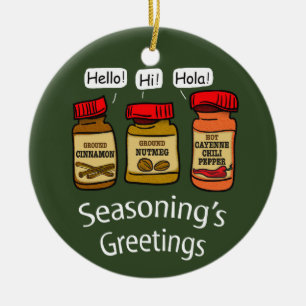 Ornement En Céramique Seasoning's Greeting Funny Holiday Pun