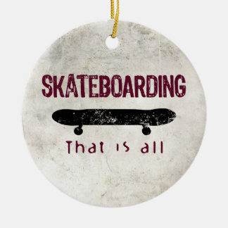 Ornement En Céramique Skateboard est tout
