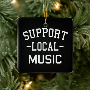 Ornement En Céramique Soutenez la musique locale