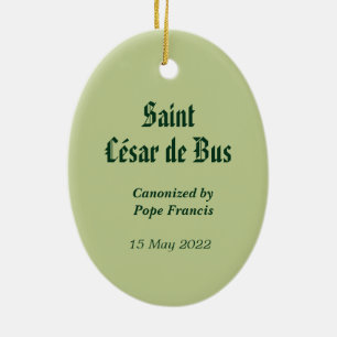 Ornement en céramique St. César de Bus (SLE 001)