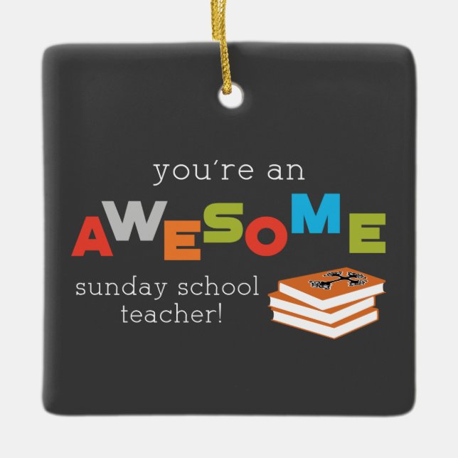 Ornement En Céramique Sunday School Teacher Appreciation Day, Awesome (Devant)