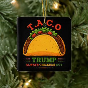 Ornement En Céramique Taco Trump chasse toujours les poulets amusants