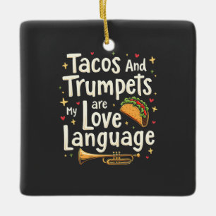 Ornement En Céramique Tacos et trompettes sont ma langue d'amour Mexique