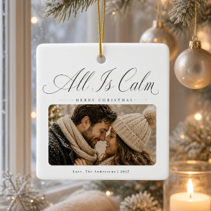 Ornement En Céramique Tout est calme Noël avec photo de couple personnal