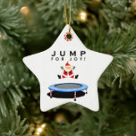 Ornement En Céramique Trampoline Noël Collectif<br><div class="desc">Un cadeau de vacances en trampoline créatif avec saut en trampoline du Père Noël. Personnaliser et son nom.</div>