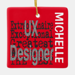 Ornement En Céramique UX Designer Extraordinaire CUSTOM