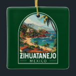 Ornement En Céramique Zihuatanejo Mexique Voyage Art Vintage<br><div class="desc">Zihuatanejo conception de voyage rétro vectoriel. Il est connu pour ses plages,  comme la vaste Playa La Ropa,  bordée de palmiers.</div>