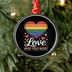 Ornement En Métal Aimez qui vous voulez Fierté gay LGBT
