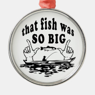 Ornement En Métal Ce poisson était si gros