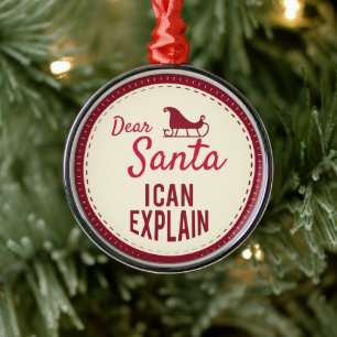 Ornement En Métal Cher Père Noël je peux expliquer, drôles de citati
