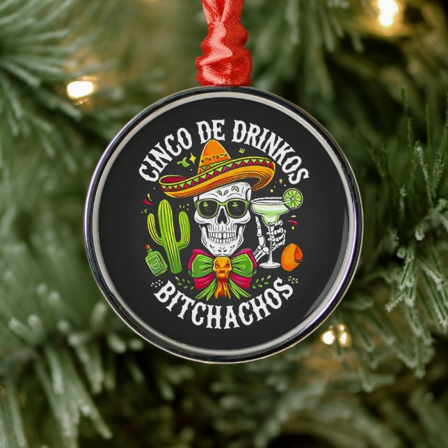 Ornement En Métal Cinco De Drinko Bitchachos (Arbre)