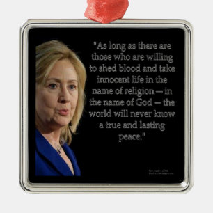 Ornement En Métal Citation d'Hillary Clinton sur la religion sanguin