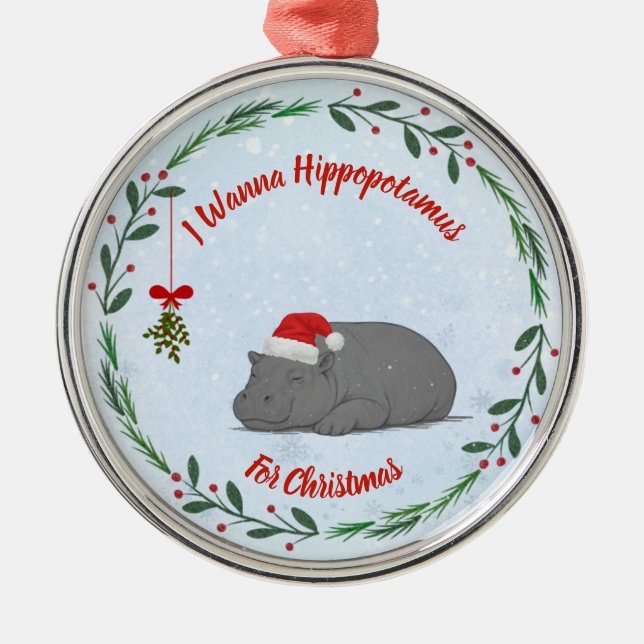 Ornement En Métal Customizable "I Wanna Hippopotamus For Christmas"  (Devant)