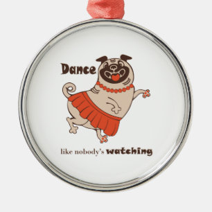 Ornement En Métal Danse comme personne ne regarde Carlin Girl