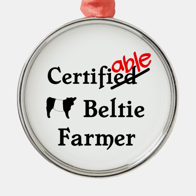 Ornement En Métal Drôle Humour Certifiable Beltie Farmer Cadeau (Devant)
