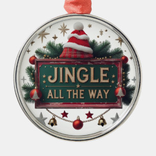 Ornement En Métal Élégant "Jingle All Way" Premium Round Ornamen