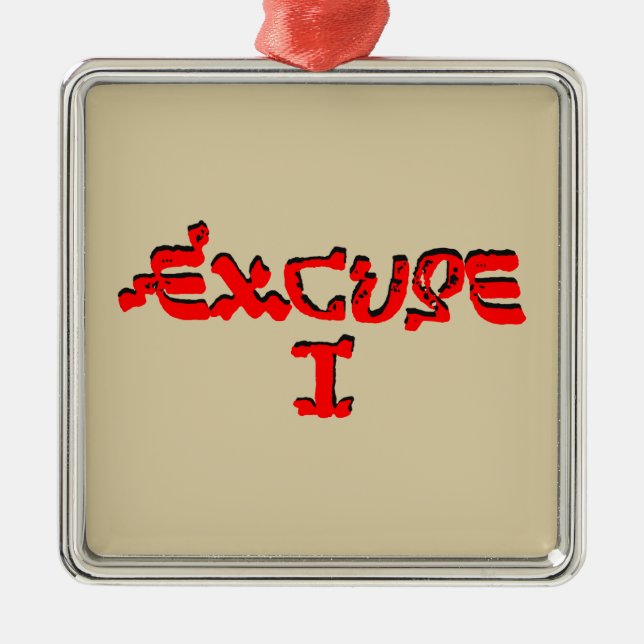 Ornement En Métal Excuse I (Devant)