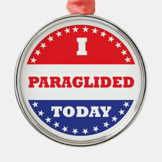 Ornement En Métal J'Ai Paraglidé Aujourd'Hui (Devant)