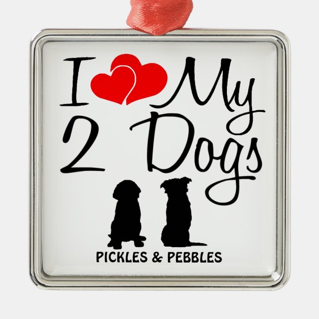 Ornement En Métal J'aime mes deux chiens (Devant)