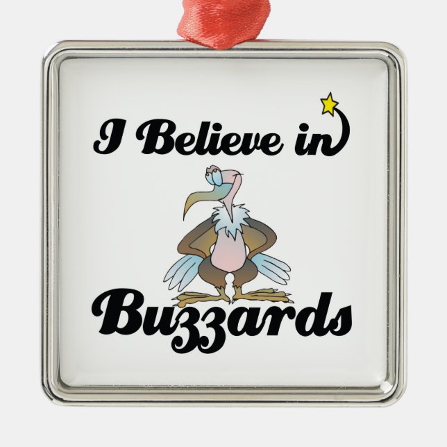 Ornement En Métal je crois aux buzzards (Devant)