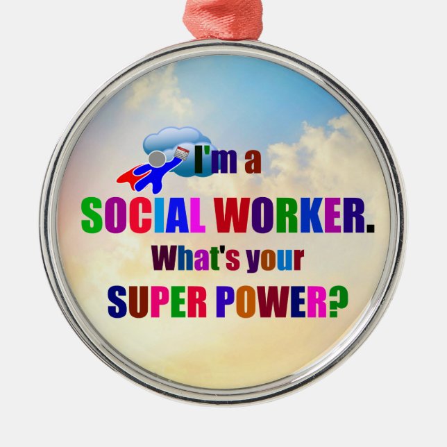 Ornement En Métal "Je suis un travailleur social" super-héros (Devant)