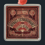 ORNEMENT EN MÉTAL JULES VERNE "VOYAGES EXTRAORDINAIRES" (1878)<br><div class="desc">Finement adapté de la couverture d'un livre de l'original 1878 de ma collection personnelle de volumes rares. Belle gravure à l'eau-forte de conception,  sensible et artistique d'or sur le cramoisi. Vous allez l'aimer !</div>
