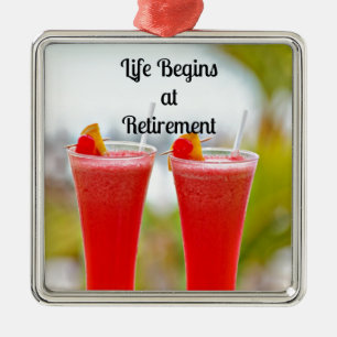 Ornement En Métal La vie commence à la retraite - Boissons tropical
