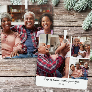 Ornement En Métal La vie est meilleure avec Grand-Père Photo de Noël