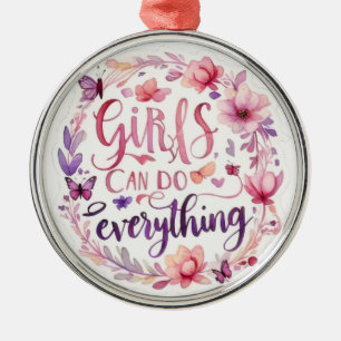 Ornement En Métal Les filles peuvent tout faire message positif FILL