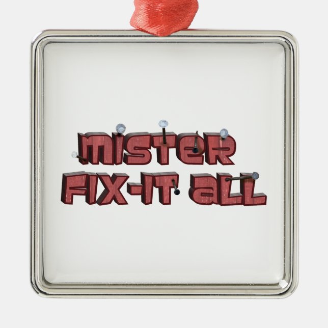 Ornement En Métal Mister Fix-It All Wooden Text Design (Devant)