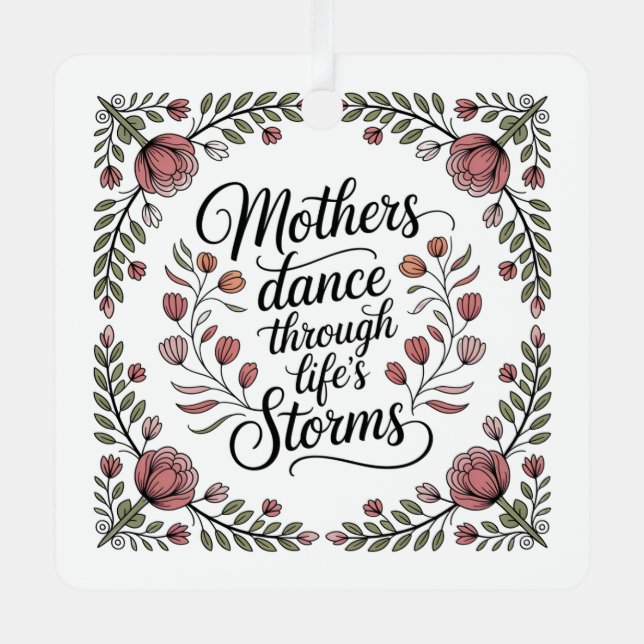 Ornement En Métal Mothers Dance Through Life's Storms (Recto)