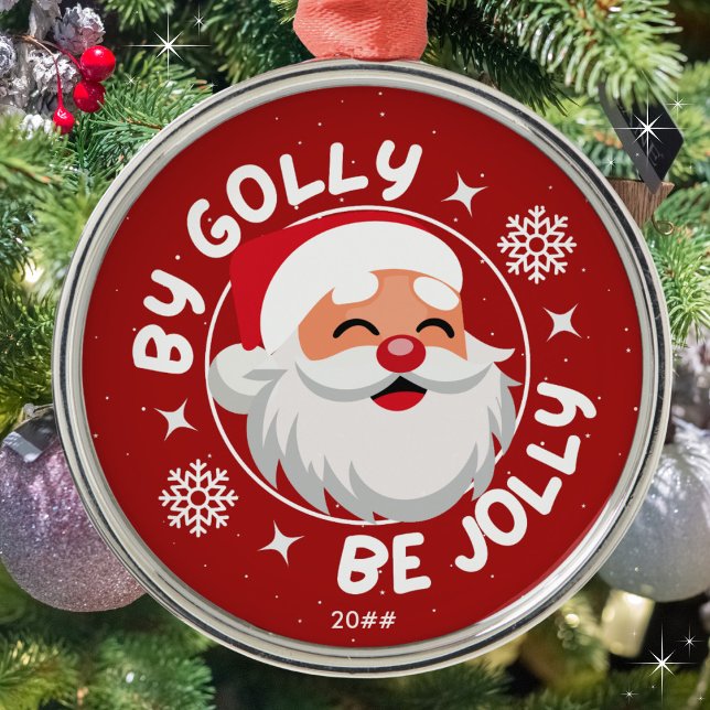 Ornement En Métal Par Golly Be Jolly Jote Red Père Noël (Available in three background colors. Personalize with the year or leave blank. Merry Christmas!)