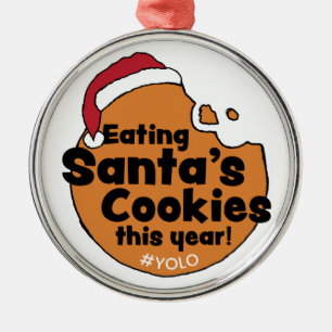 Ornement En Métal Père Noël's Cookies Yolo Hashtag Christmas Cookie