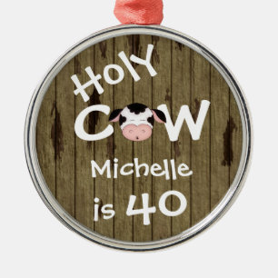 Ornement En Métal Personalisé Funny Holy Cow 40e Anniversaire Humori