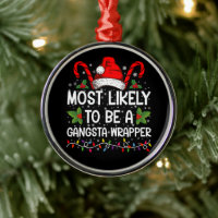 Plus Susceptible D'être un Gangsta Wrapper Famille