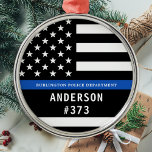 Ornement En Métal Police Personnalisée Ligne Bleue Mince Police<br><div class="desc">Ligne Bleue Mince Officier de Police Ornement de Noël - Drapeau américain dans la Police Couleurs Drapeau, design moderne noir et bleu. Customisez avec le nom de votre ministère et personnalisez avec le nom et le numéro d'insigne des policiers. Ce vêtement personnalisé d'application de la loi est parfait pour les...</div>