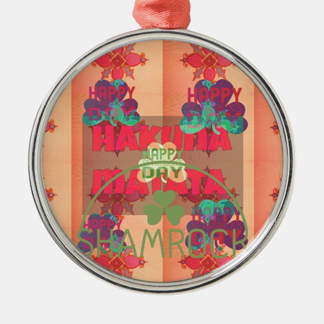 Ornement En Métal Restez béni Bonne Saint Patrick Jour Hakuna Mata (Devant)