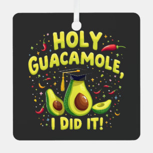 Ornement En Métal Sainte Guacamole J'ai Réussi La Remise Des Diplôme