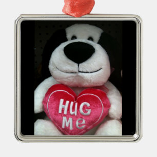 ORNEMENT EN MÉTAL STUFFED DOG DIT "HUG ME" ORNAMENT