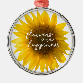 Ornement En Métal Sunflower quote "flowers are happiness"