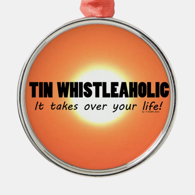 Ornement En Métal Tin Whistleaholic Life (Devant)